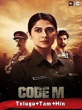Code M (2020) HDRip  Season 1 [Telugu + Tamil + Hindi] Full Movie Watch Online Free