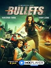 Bullets (2021) HDRip  Hindi Season 1 Episodes (01-06) Full Movie