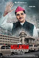 Main Mulayam Singh Yadav (2021) HDRip  Hindi Full Movie Watch Online Free