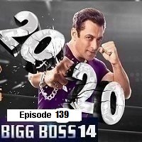 Bigg Boss (2021) HDTV  Hindi Season 14 Episode 139 Full Movie Watch Online Free