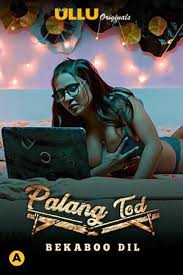 Palang Tod (Bekaboo Dil) (2021) HDRip  Hindi Full Movie Watch Online Free