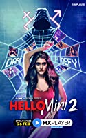 Hello Mini (2021) HDRip  Hindi Season 2 Episodes (01-15) Full Movie Watch Online Free