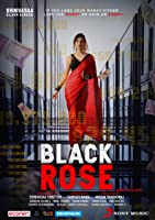Black Rose (2021) HDRip  Hindi Full Movie Watch Online Free