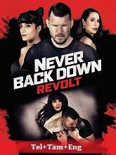 Never Back Down: Revolt (2021) BluRay  Telugu Dubbed Full Movie Watch Online Free