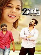 2 Friends (2018) HDRip  Telugu Full Movie Watch Online Free