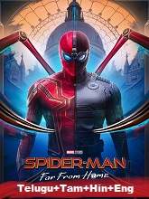 Spider-Man: Far from Home (2019) HC HDRip  Telugu + Hindi + Tamil + Eng Full Movie Watch Online Free