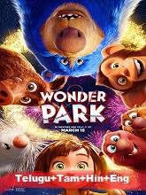 Wonder Park (2019) BRRip  Telugu + Tamil + Hindi + Eng Full Movie Watch Online Free