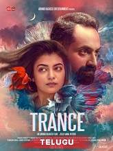 Trance (2020) HDRip  Telugu Full Movie Watch Online Free