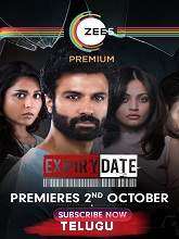 Expiry Date (2020) HDRip  Telugu Season 1 Episodes (01-10) Full Movie Watch Online Free