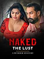 Naked: The Lust (2020) HDRip  Telugu Full Movie Watch Online Free