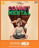 Commit Mental (2020) HDRip  Telugu Season 1 Episodes (01-05) Full Movie Watch Online Free