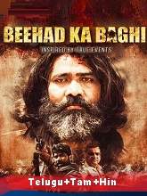 Beehad Ka Baghi (2020) HDRip  Season 1 [Telugu + Tamil + Hindi] Full Movie Watch Online Free