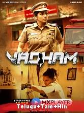 Vadham (2021) HDRip  Season 1 [Telugu + Tamil + Hindi] Full Movie Watch Online Free