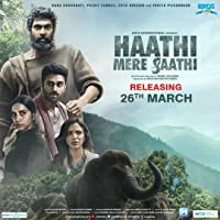 Haathi Mere Saathi (2021) DVDScr  Telugu Full Movie Watch Online Free