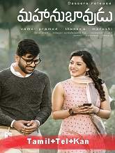 Uyarndha Manithan (Mahanubhavudu) (2021) HDRip  [Tamil + Telugu + Kannada] Full Movie Watch Online Free