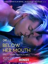 Below Her Mouth (2017) BRRip  [Hindi (Fan Dub) + Eng] Dubbed Full Movie Watch Online Free