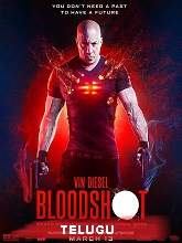 Bloodshot (2020) BRRip   Telugu Dubbed Full Movie Watch Online Free