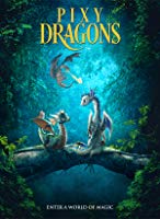 Pixy Dragons (2019) HDRip  English Full Movie Watch Online Free