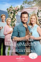 Wedding March 5: My Boyfriend's Back (2019) HDTV  English Full Movie Watch Online Free