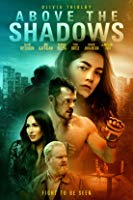 Above the Shadows (2019) HDRip  English Full Movie Watch Online Free