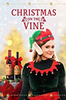 Christmas on the Vine (2020) HDTV  English Full Movie Watch Online Free