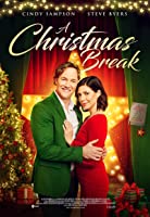A Christmas Break (2020) HDTV  English Full Movie Watch Online Free