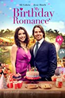 My Birthday Romance (2020) HDTV  English Full Movie Watch Online Free