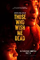 Those Who Wish Me Dead (2021) HDRip  English Full Movie Watch Online Free