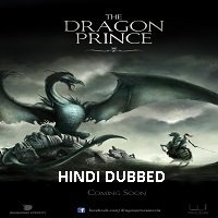 The Dragon Prince Season 1 Complete (2018) HDRip  Hindi Dubbed Full Movie Watch Online Free
