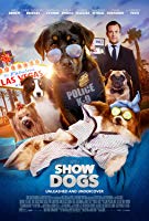 Show Dogs (2018) HDRip  Hindi Dubbed Full Movie Watch Online Free