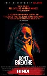 Don't Breathe (2016) BluRay  Hindi Dubbed Full Movie Watch Online Free