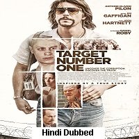 Target Number One (2020) BluRay  Hindi Dubbed Full Movie Watch Online Free