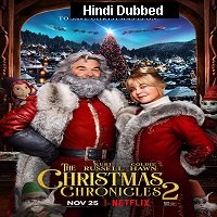 The Christmas Chronicles 2  (2020) HDRip  Hindi Dubbed Full Movie Watch Online Free