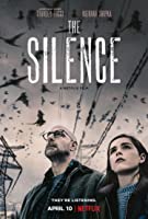 The Silence (2019) HDRip  Hindi Dubbed Full Movie Watch Online Free
