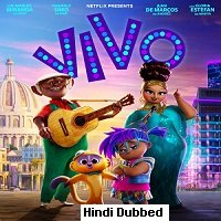 Vivo (2021) HDRip  Hindi Dubbed Full Movie Watch Online Free