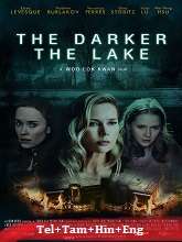 The Darker the Lake (2022) BluRay  Telugu Dubbed Full Movie Watch Online Free