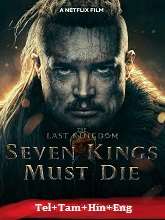The Last Kingdom: Seven Kings Must Die (2023) HDRip  Telugu Dubbed Full Movie Watch Online Free
