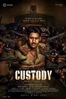Custody (2023) DVDScr  Telugu Full Movie Watch Online Free