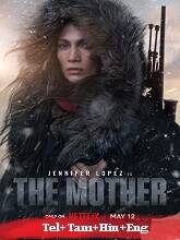 The Mother (2023) HDRip  Telugu Dubbed Full Movie Watch Online Free