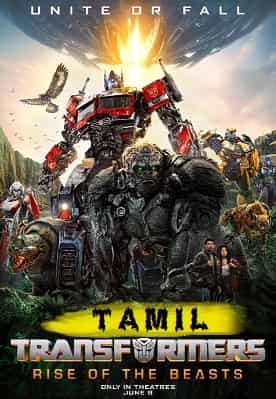 Transformers: Rise of the Beasts (2023) DVDScr  Tamil Dubbed Full Movie Watch Online Free