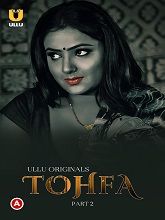 Tohfa Part 2 (2023) HDRip  Hindi Full Movie Watch Online Free