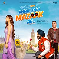 Annhi Dea Mazaak Ae (2023) HDRip  Punjabi Full Movie Watch Online Free