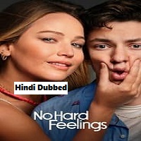 No Hard Feelings (2023) DVDScr  Hindi Dubbed Full Movie Watch Online Free