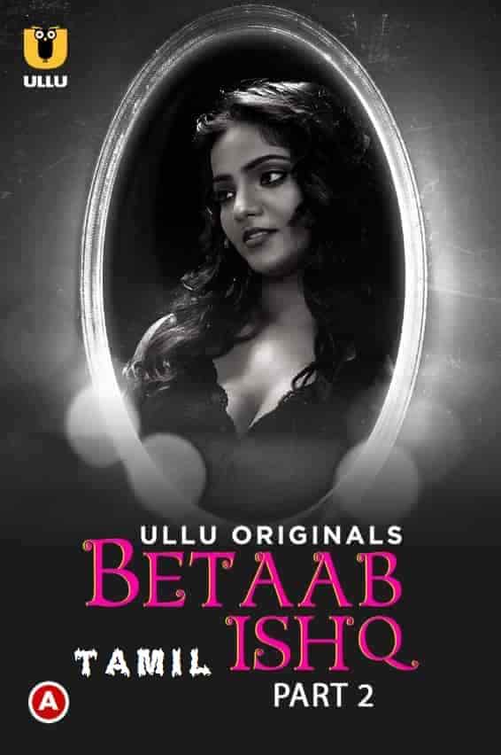 Betaab Ishq Part 2 (2023) HDRip  Tamil Full Movie Watch Online Free