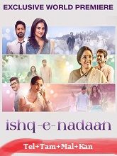 Ishq E Nadaan (2023) Telugu Full Movie