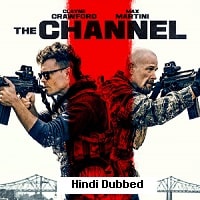 The Channel (2023) HDRip  Hindi Dubbed Full Movie Watch Online Free