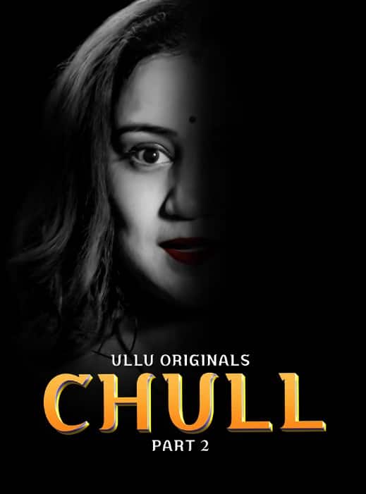 Chull Part 2 (2023) HDRip  Hindi Full Movie Watch Online Free