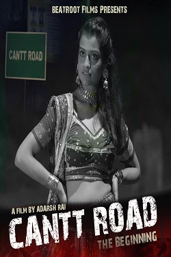 Cantt Road: The Beginning (2023)  Hindi Full Movie