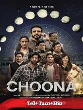 Choona Season 1 (2023) Telugu Full Movie