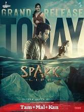Spark L.I.F.E (2023)  Tamil Full Movie